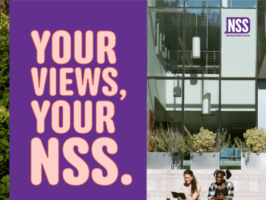 The National Student Survey has just been launched